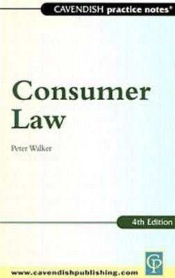 Practice Notes on Consumer Law By Walker, Peter 9781859415733