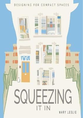 Squeezing It In By Mary Leslie 9781859469132 (Hardback)