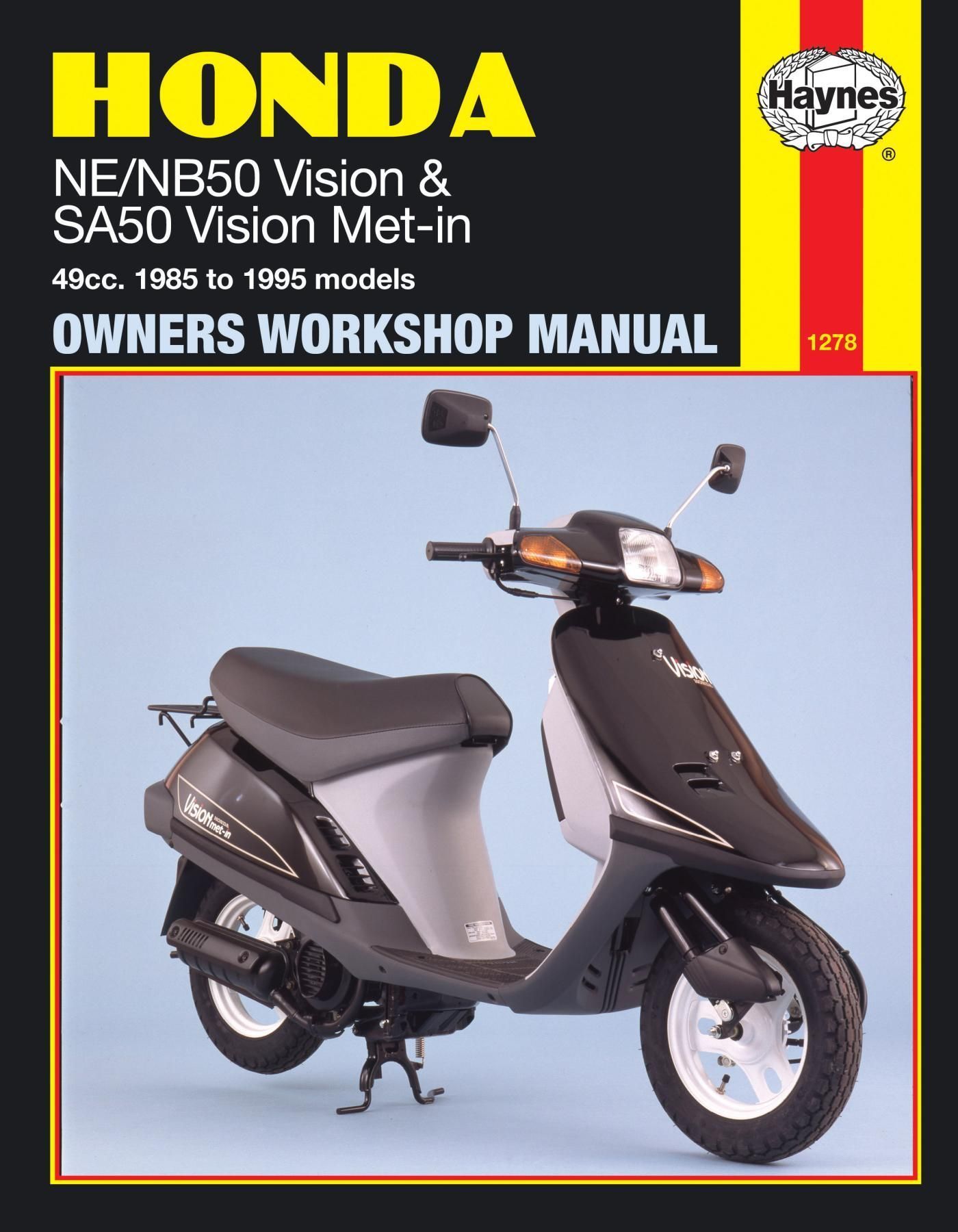 Honda NE/NB50 Vision & SA50 Vision Met-In (85 - 95) 9781859604977