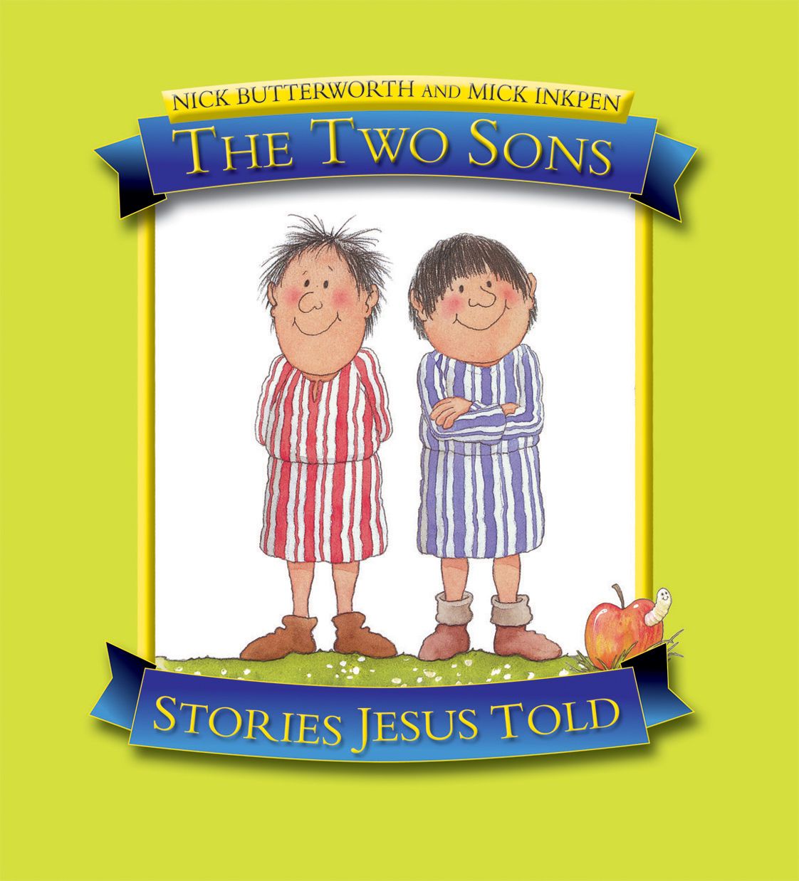 The Two Sons By Nick Butterworth 9781859857489 (Paperback)