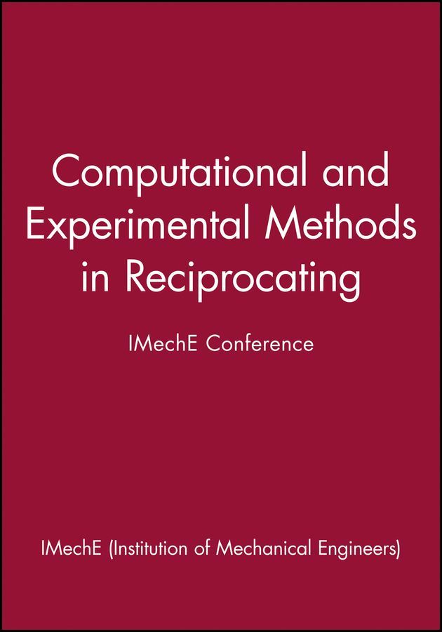 International Conference on Computational and Experimental Methods in Reciprocating Engines