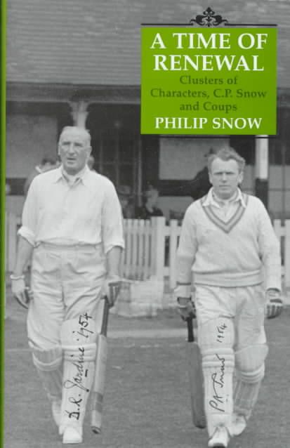 A Time of Renewal By Philip Snow 9781860641497 (Book)