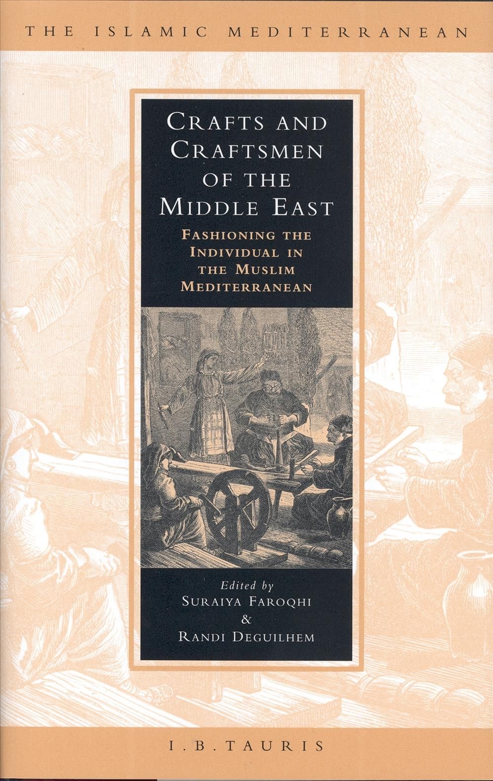 Crafts and Craftsmen of the Middle East 9781860647000 (Hardback)