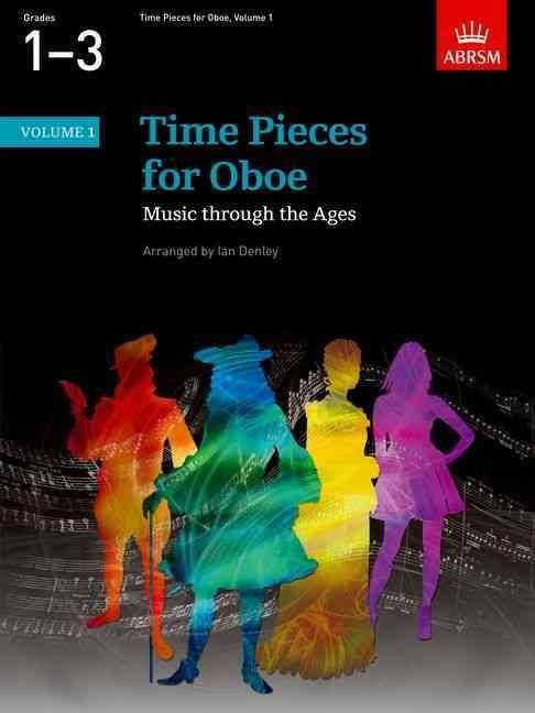 Time Pieces for Oboe Volume 1 By Ian Denley 9781860960482