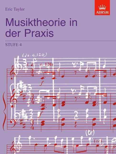 Musiktheorie in Der Praxis Stufe 4 By Eric Taylor 9781860965685