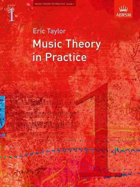 Music Theory in Practice, Grade 1 By Eric Taylor 9781860969423