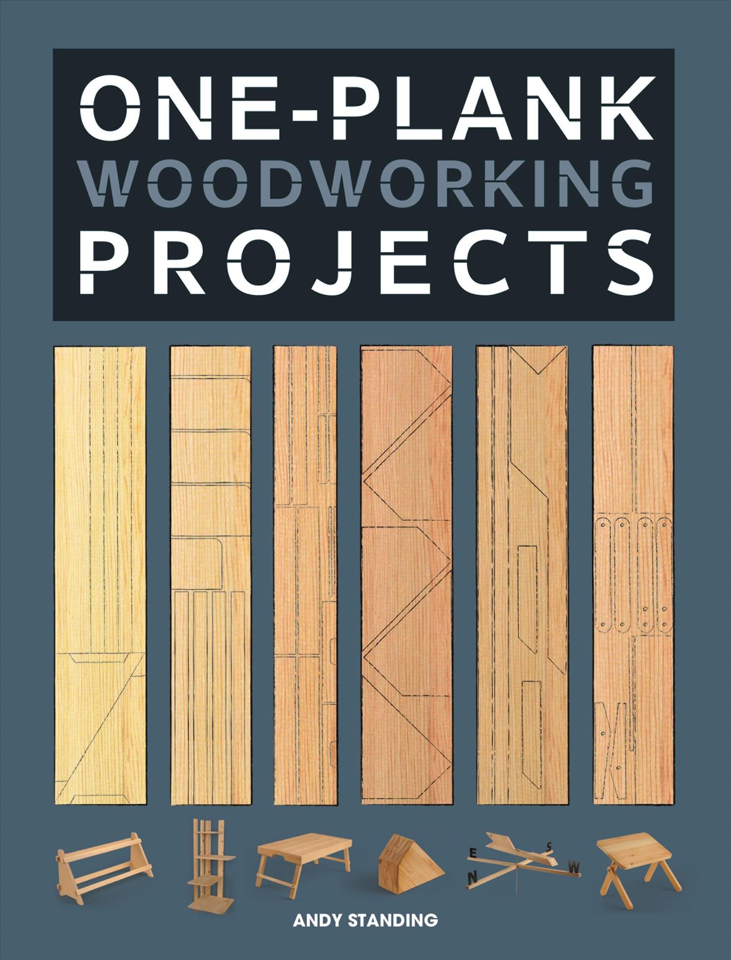 One-Plank Woodworking Projects By Andy Standing 9781861088987