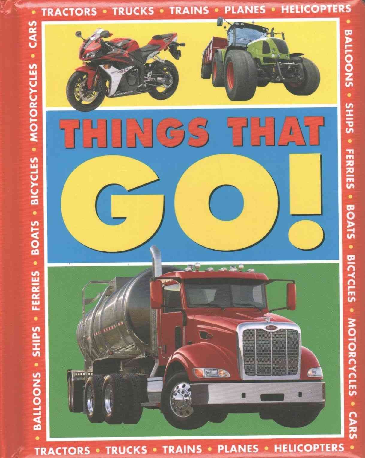 Things That Go! By Armadillo 9781861476937 (Board book)