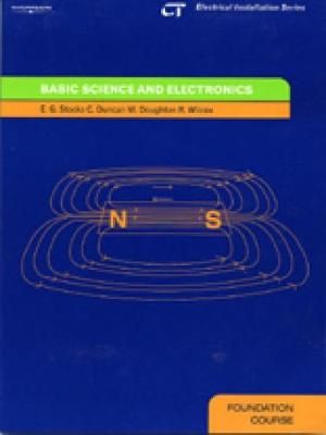 Basic Science and Electronics By E. Stocks, C Duncan, Malcom Doughton