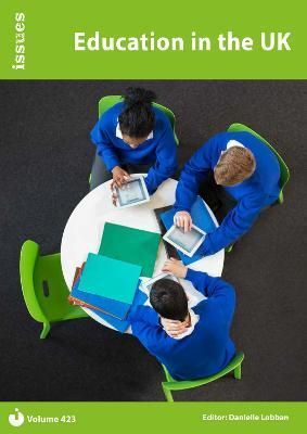 Education in the UK By Danielle Lobban (editor) 9781861688835