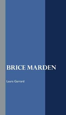 Brice Marden By Laura Garrard 9781861713766 (Paperback)
