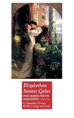 Elizabethan Sonnet Cycles By Henry Constable 9781861716965 (Hardback)