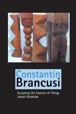 Constantin Brancusi By James Pearson 9781861717412 (Paperback)