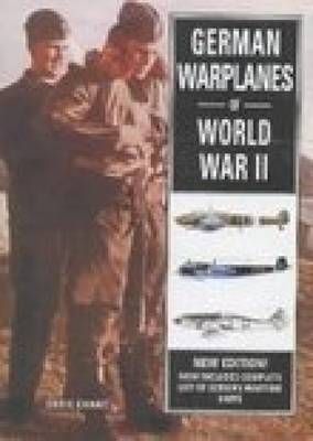 German Warplanes of World War II By Chris Chant 9781862271289