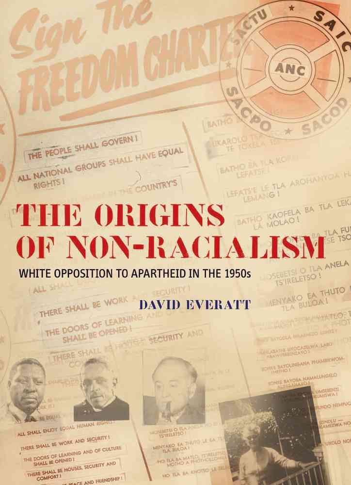 The Origins of Non-Racialism By David Everatt 9781868145003