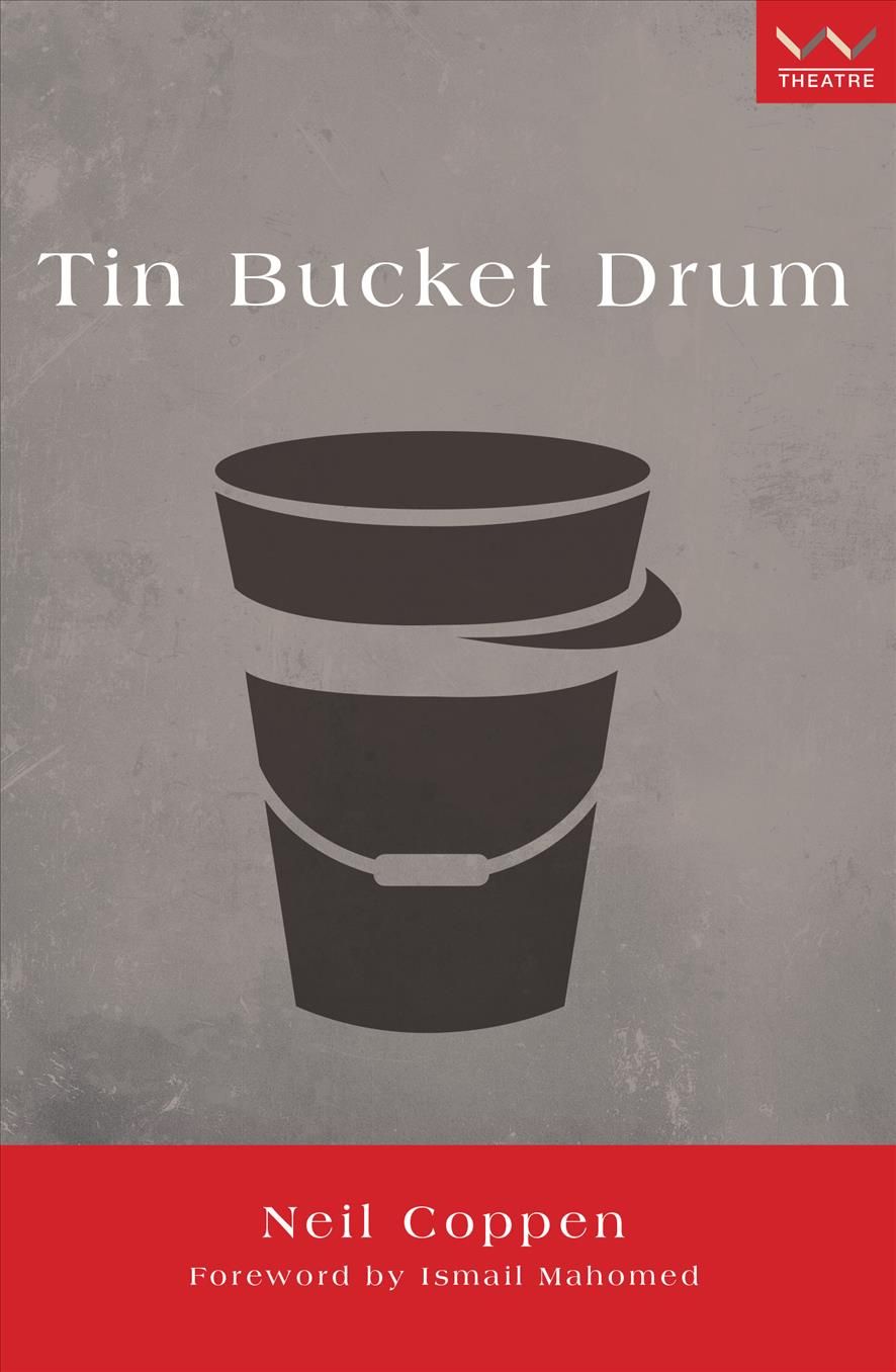 Tin Bucket Drum By Neil Coppen 9781868149728 (Paperback)