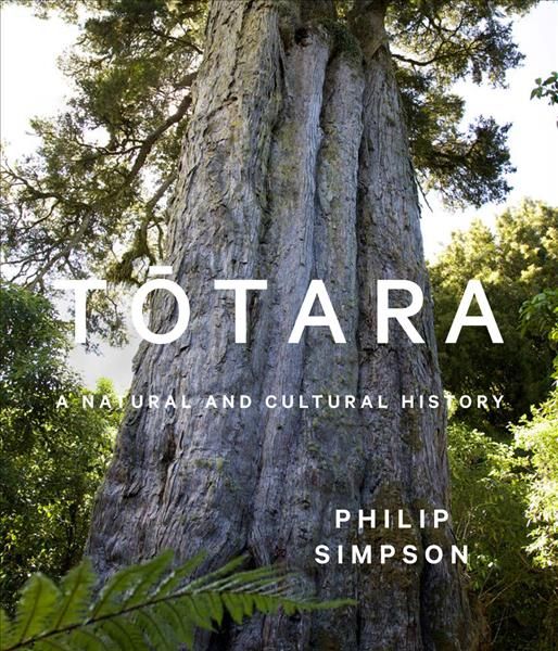 Totara By Philip Simpson 9781869409067 (Paperback)