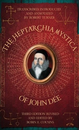 The Heptarchia Mystica of John Dee 9781870450942 (Hardback)