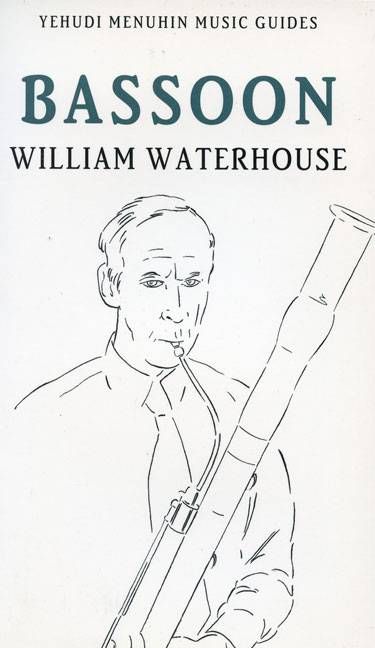 Bassoon By William Waterhouse 9781871082685 (Paperback)