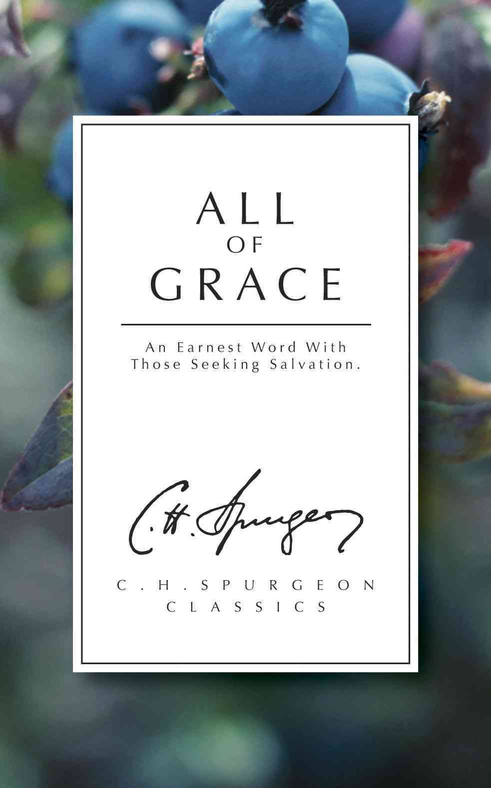 All of Grace By C. H. Spurgeon 9781871676273 (Book)