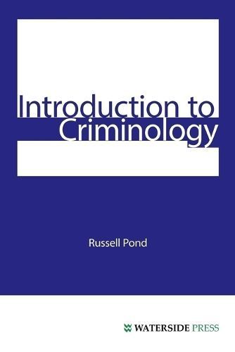 Introduction to Criminology By Russell Pond 9781872870427 (Paperback)