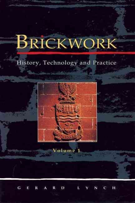 Brickwork By Gerard C. J. Lynch 9781873394021 (Hardback)