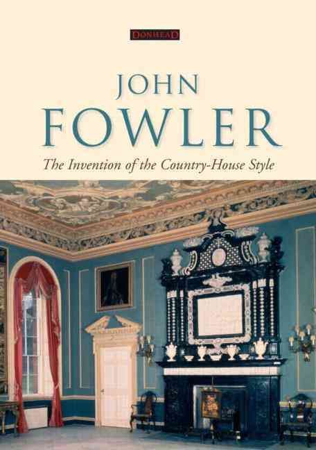 John Fowler By Helen Hughes 9781873394595 (Hardback)