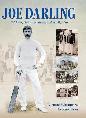 Joe Darling By Bernard Whimpress 9781876498696 (Hardback)