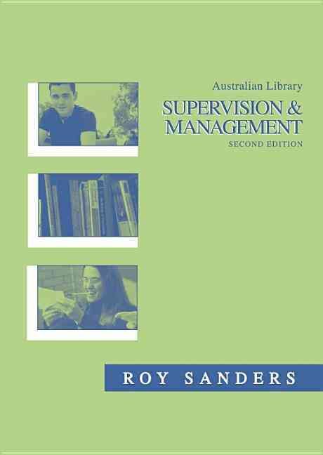 Australian Library Supervision & Management By Sanders, Roy
