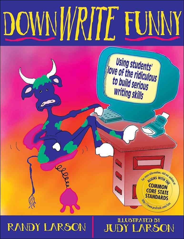 DownWRITE Funny By Randy Larson 9781877673313 (Paperback)