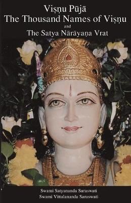 Vishnu Sahasranama & Satyanarayana Vrat By Saraswati 9781877795510