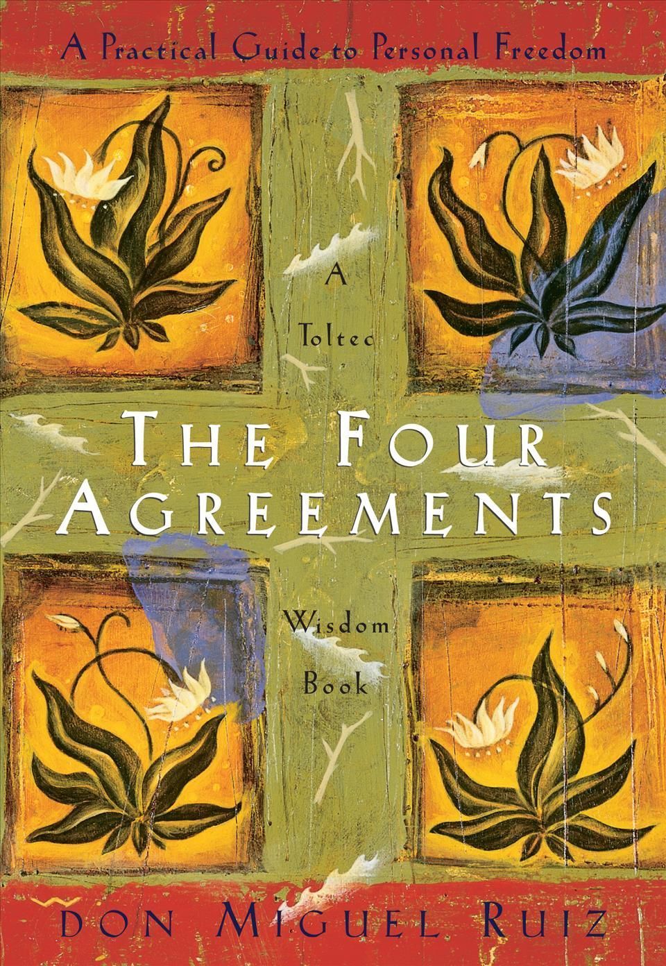 The Four Agreements By Miguel Ruiz 9781878424310 (Paperback)