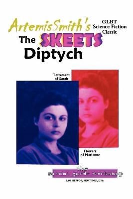ArtemisSmith's The Skeets Diptych 9781878998026 (Paperback)