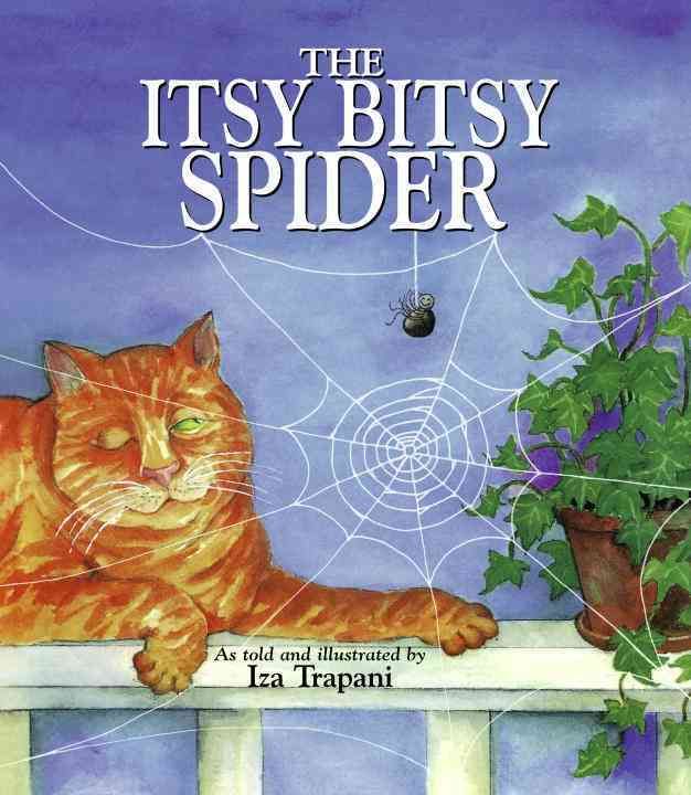 The Itsy Bitsy Spider By Iza Trapani 9781879085770 (Hardback)