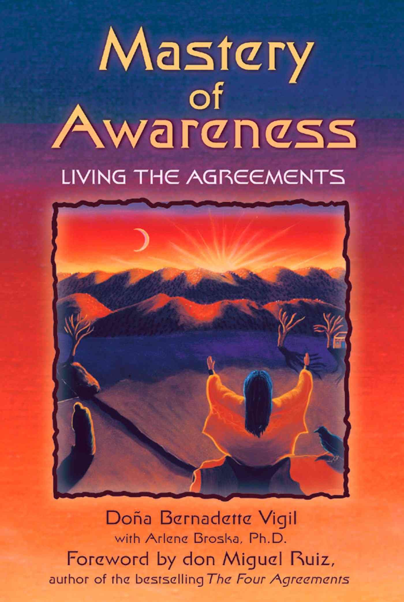 Mastery of Awareness By Dona Bernadette Vigil 9781879181618