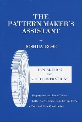The Pattern Maker's Assistant By Joshua Rose 9781879335592 (Paperback)