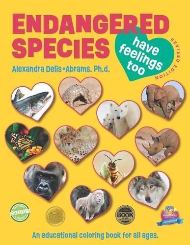 Endangered Species Have Feelings Too 9781879889507 (Paperback)