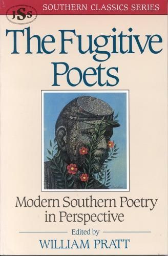 The Fugitive Poets By William Pratt 9781879941007 (Paperback)