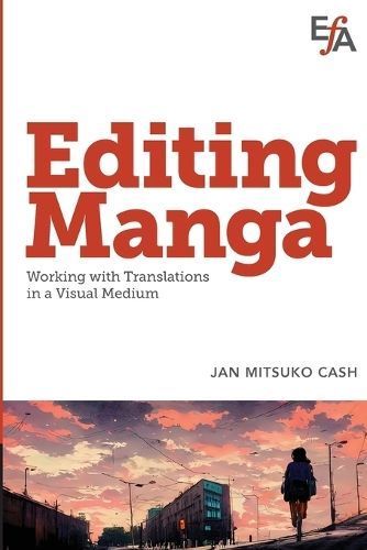 Editing Manga By Mitsuko Cash 9781880407547 (Paperback)