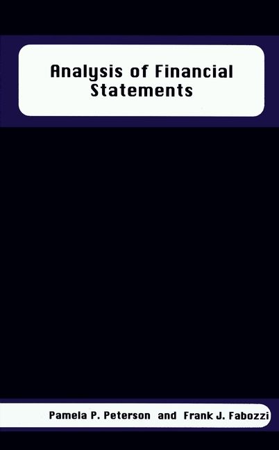 Analysis of Financial Statements By Pamela P. Peterson 9781883249595