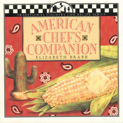 American Chef's Companion By Elizabeth Brabb 9781883283018 (Paperback)