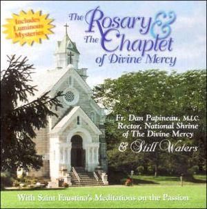The Rosary & The Chaplet of Divine Mercy By Still Waters (other)