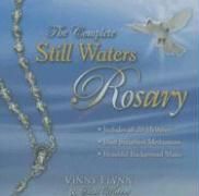 The Complete Still Waters Rosary By Still Waters (other) 9781884479267