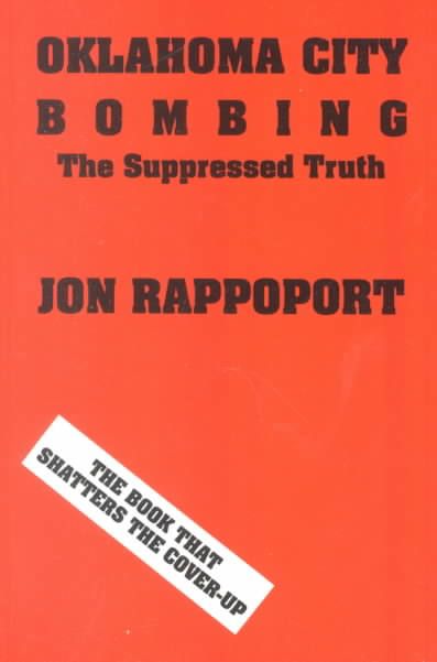 Oklahoma City Bombing By Jon Rappoport 9781885395221 (Paperback)