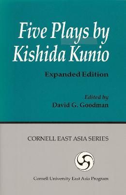 Five Plays by Kishida Kunio 9781885445513 (Paperback)