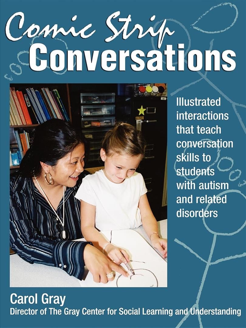 Comic Strip Conversations By Carol Gray 9781885477224 (Paperback)
