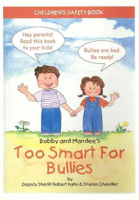 Too Smart for Bullies By Robert Kahn 9781885477767 (Paperback)