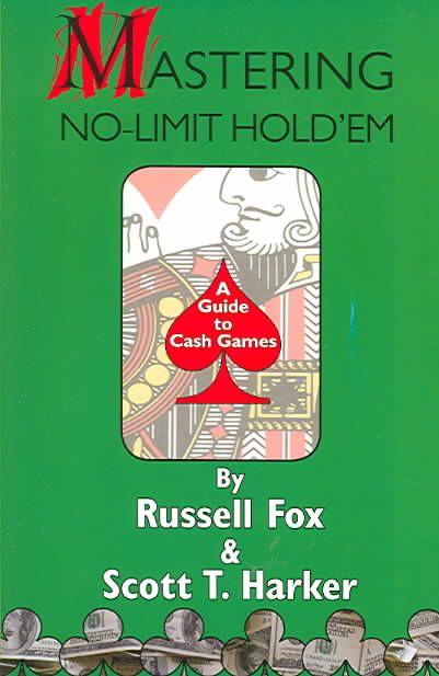 Mastering No-Limit Hold'em By Russell Fox 9781886070219 (Paperback)