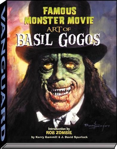 Famous Monster Movie Art of Basil Gogos 9781887591713 (Paperback)