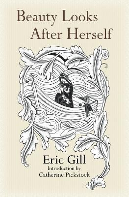 Beauty Looks After Herself By Gill, Eric 9781887593441 (Paperback)